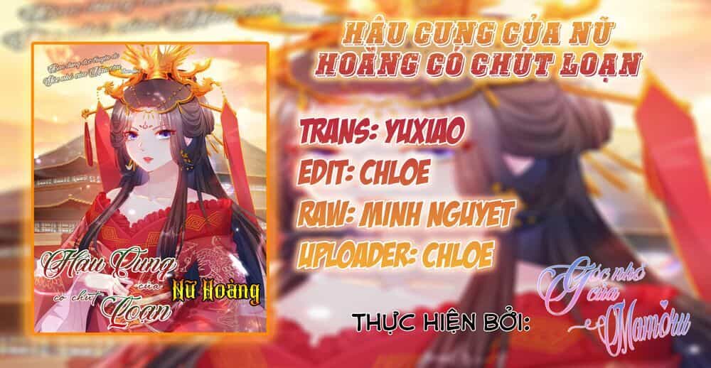 Hậu Cung Của Nữ Hoàng Có Chút Loạn - Chương 10 - ảnh 2