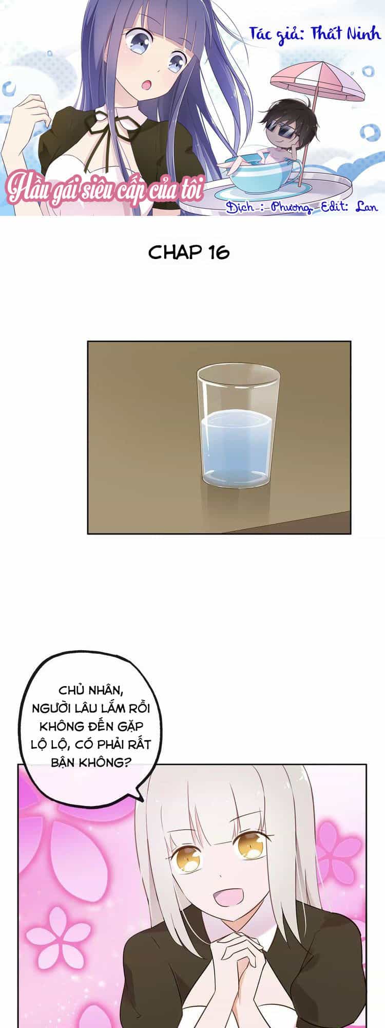 Hầu Gái Siêu Cấp Của Tôi - Chương 16 - ảnh 1
