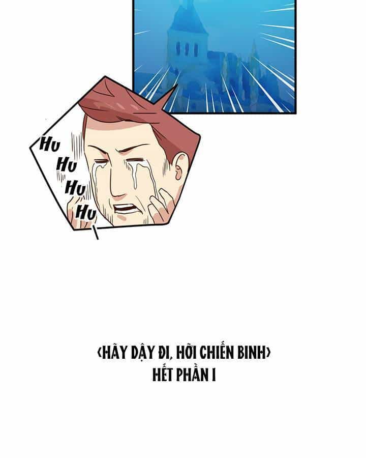 Hãy Dậy Đi Hỡi Chiến Binh - Chương 29 - ảnh 65