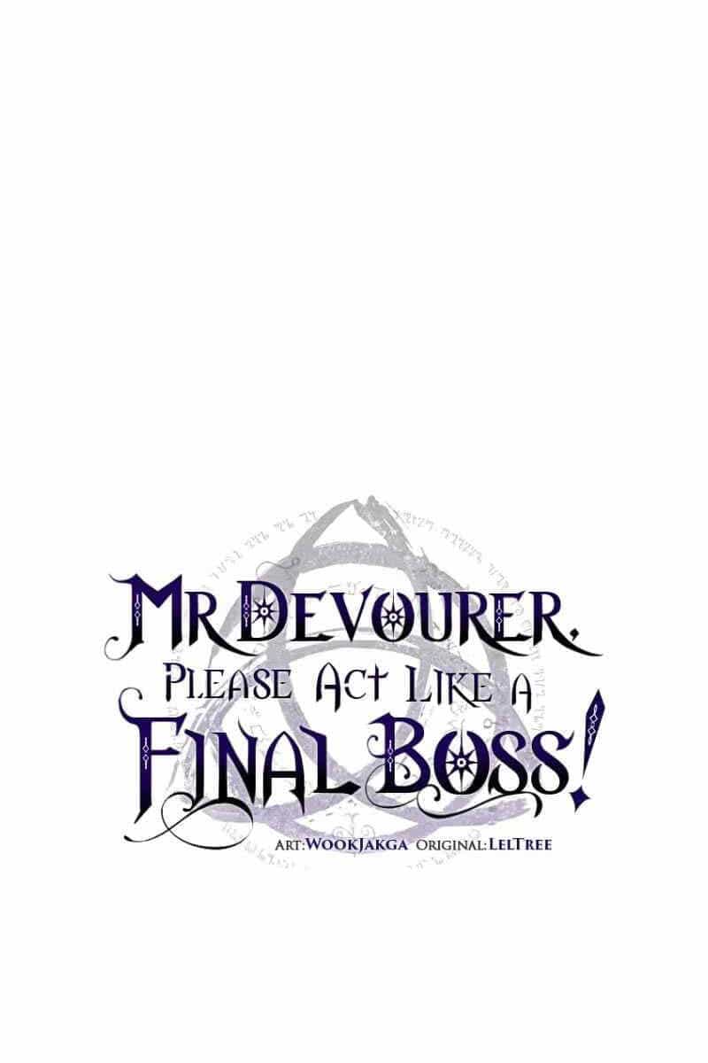 Hãy Hành Động Như Một Boss Đi Ngài Mr Devourer - Chương 28 - ảnh 98