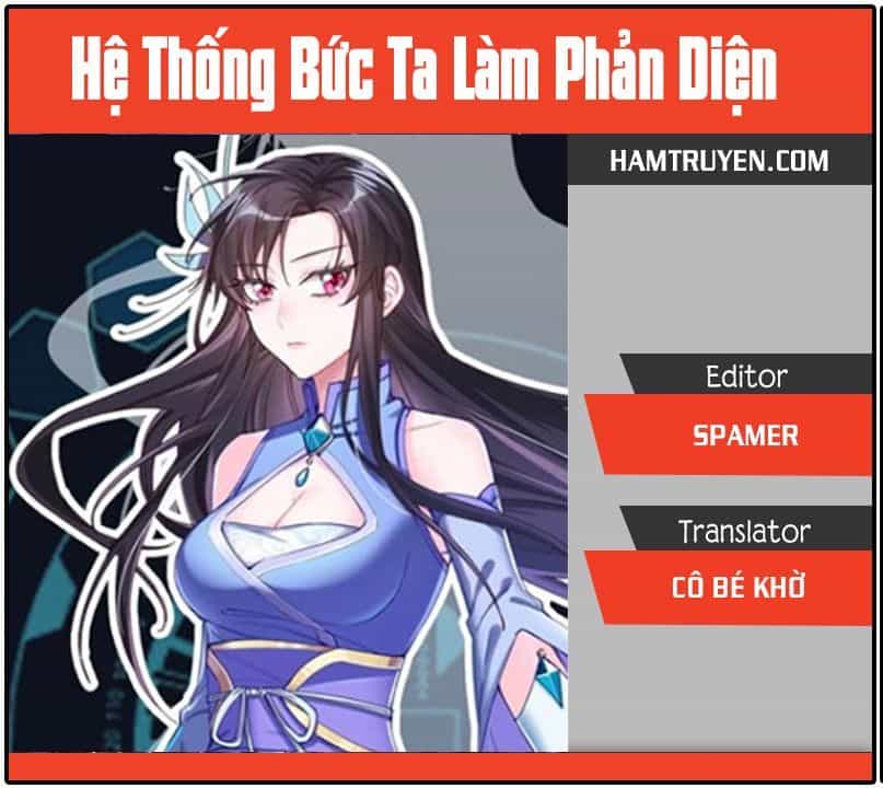 Hệ Thống Ép Ta Làm Nhân Vật Phản Diện - Chương 5 - ảnh 1