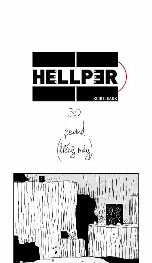 Hellper - Chương 30 - ảnh 1