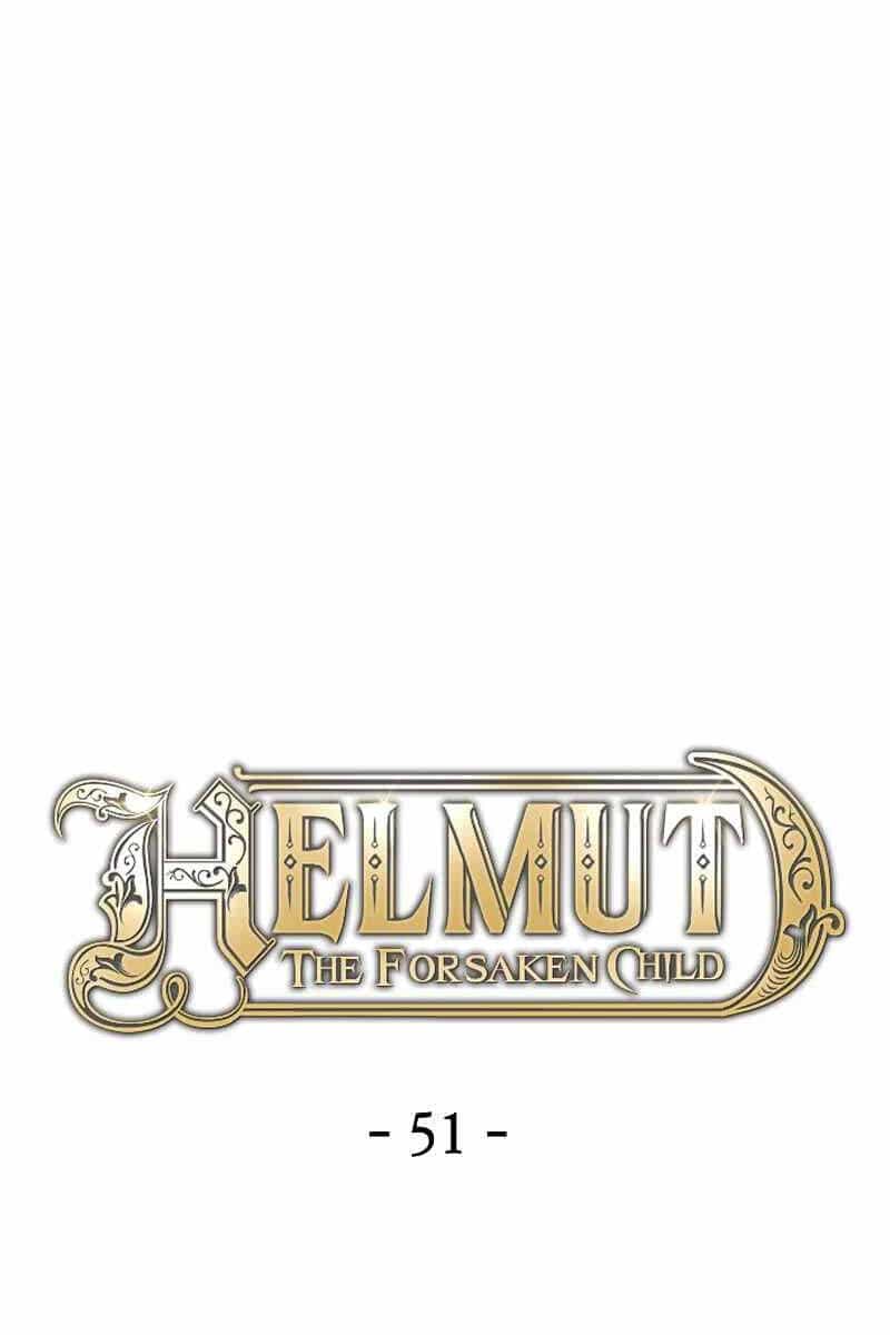 Helmut Đứa Trẻ Bị Ruồng Bỏ - Chương 51 - ảnh 52