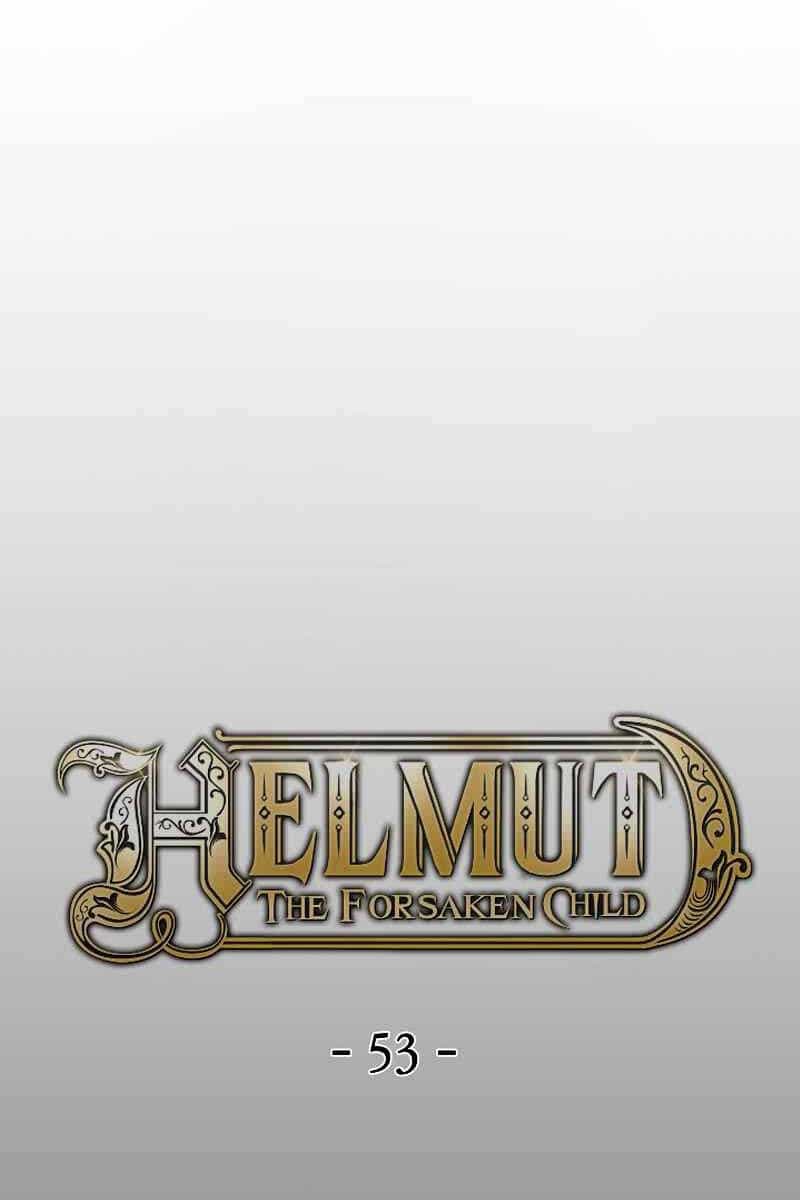Helmut Đứa Trẻ Bị Ruồng Bỏ - Chương 53 - ảnh 30