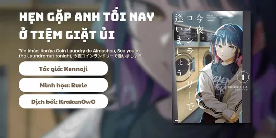 Hẹn Gặp Anh Tối Nay Ở Tiệm Giặt Ủi - Chương 5 - ảnh 2