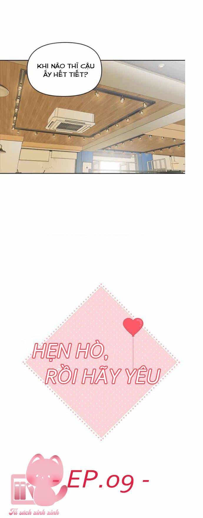 Hẹn Hò Rồi Hãy Yêu - Chương 9 - ảnh 4