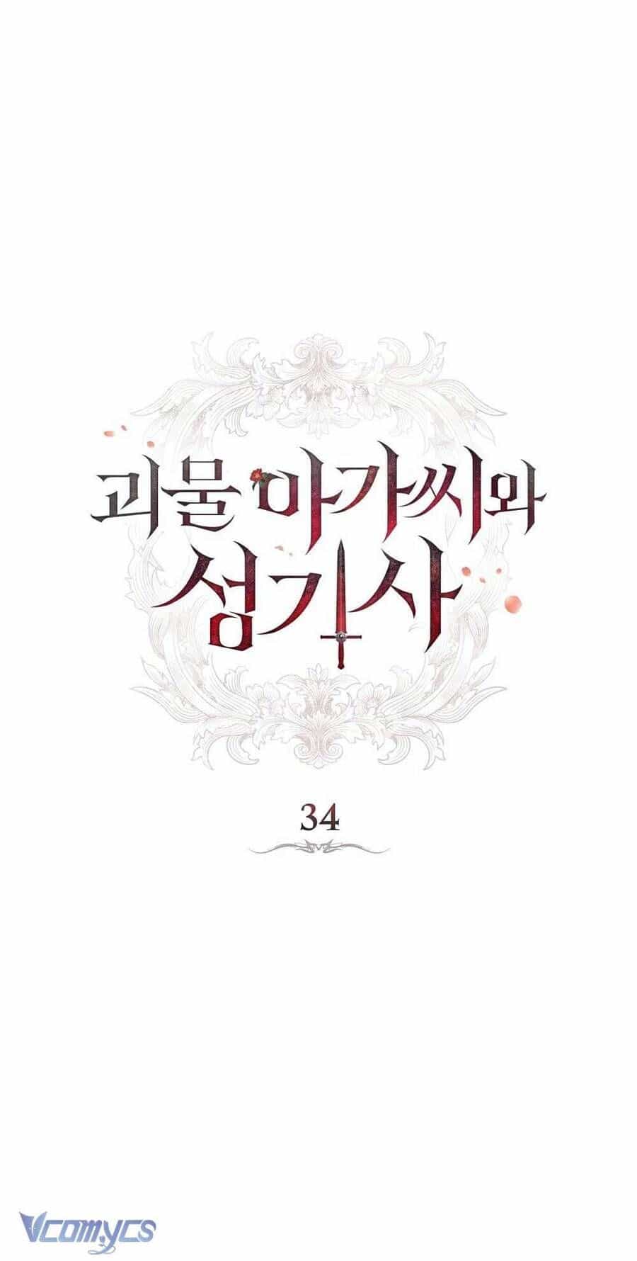 Hiệp Sĩ Thánh Và Cô Nàng Quái Vật - Chương 34 - ảnh 33