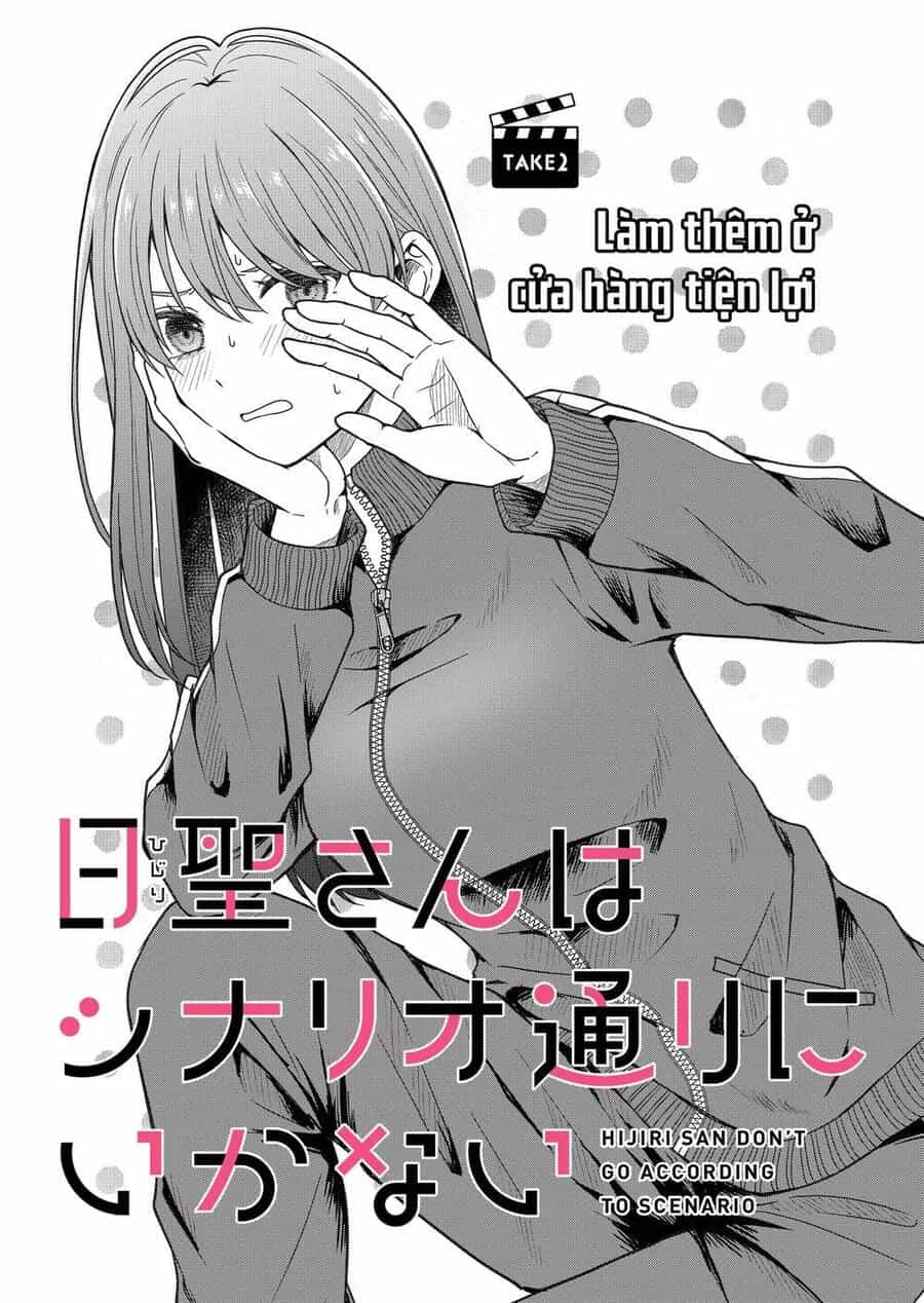 Hijiri San Không Chịu Diễn Theo Kịch Bản - Chương 2 - ảnh 6