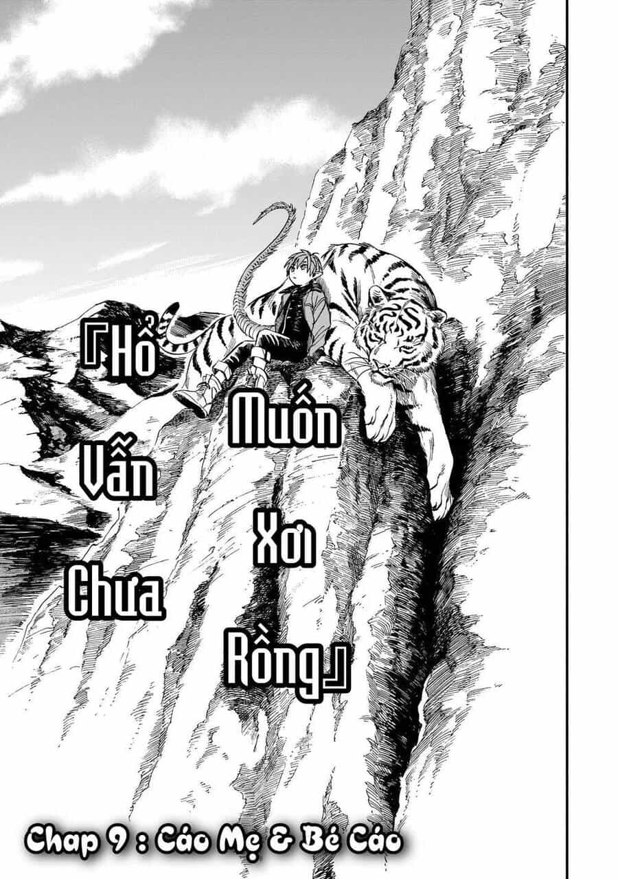 Hổ Vẫn Chưa Muốn Xơi Rồng - Chương 9 - ảnh 2