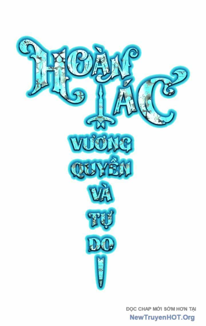 Hoàn Ác Vương Quyền Và Tự Do - Chương 14 - ảnh 66