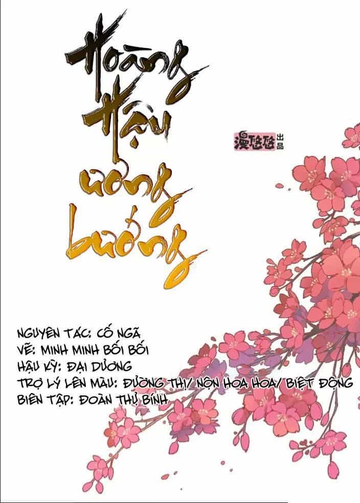 Hoàng Hậu Ương Bướng - Chương 102 - ảnh 1