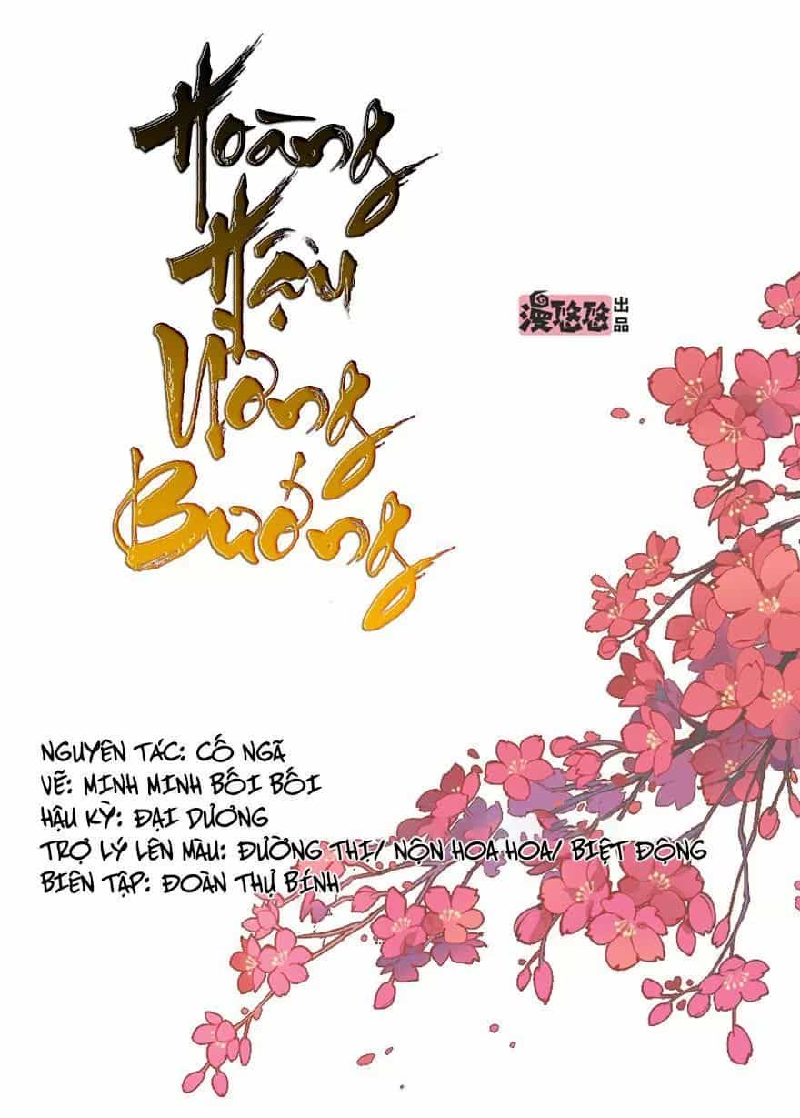 Hoàng Hậu Ương Bướng - Chương 109 - ảnh 1