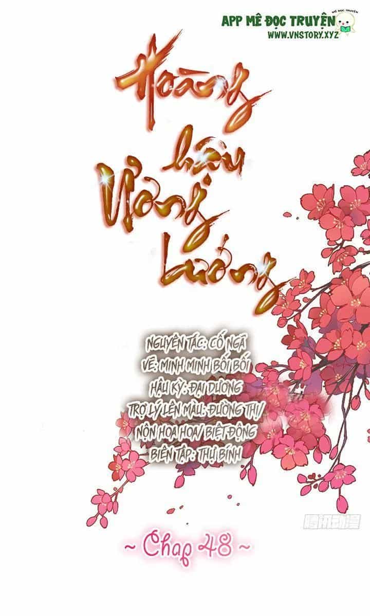 Hoàng Hậu Ương Bướng - Chương 48 - ảnh 1