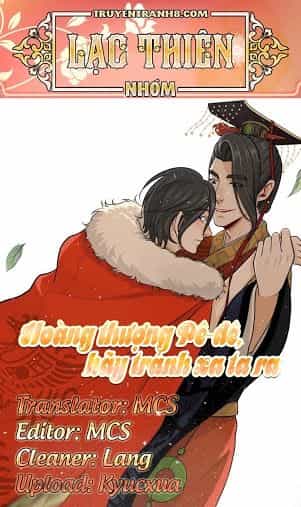Hoàng Thượng Đoạn Tụ! Đừng Chạm Vào Ta - Chương 131 - ảnh 13