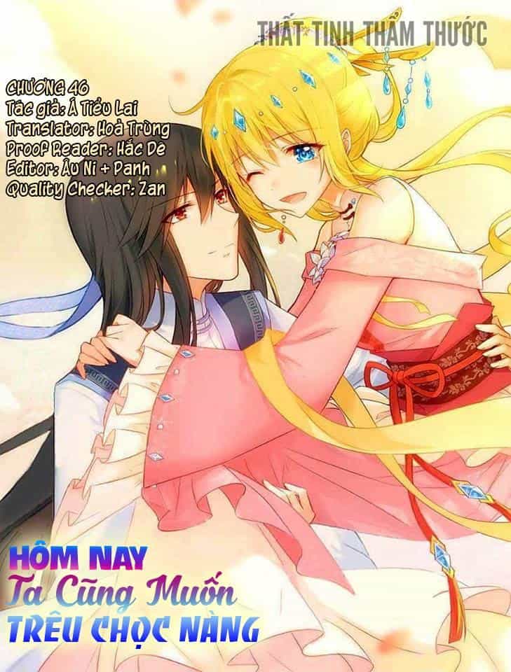 Hôm Nay Ta Cũng Muốn Trêu Chọc Nàng - Chương 46 - ảnh 2