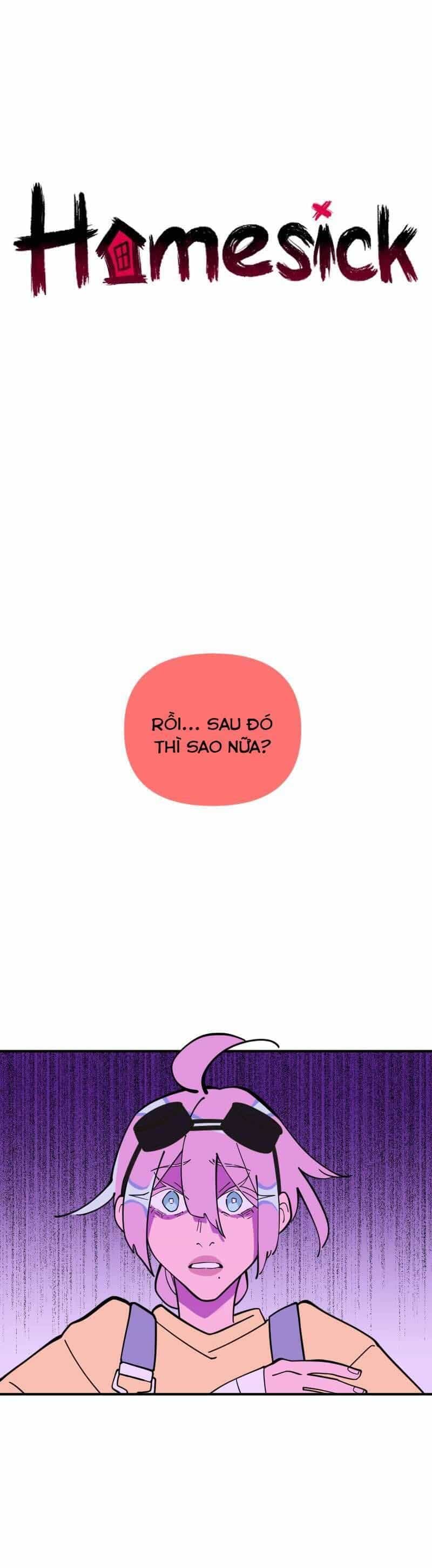 Homesick - Chương 65 - ảnh 2