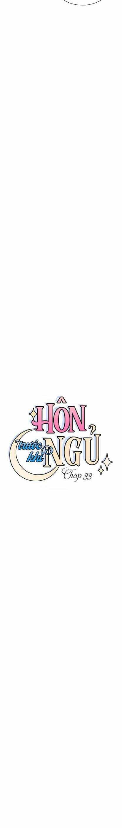 Hôn Trước Khi Ngủ - Chương 33 - ảnh 5