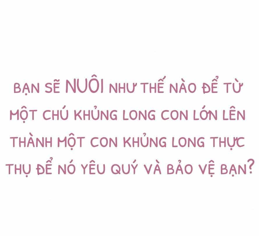 Hướng Dẫn Nuôi Một Chú Khủng Long - Chương 0 - ảnh 12