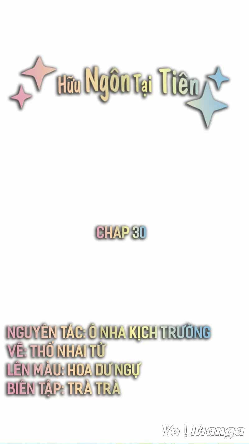 Hữu Ngôn Tại Tiên - Chương 30 - ảnh 1
