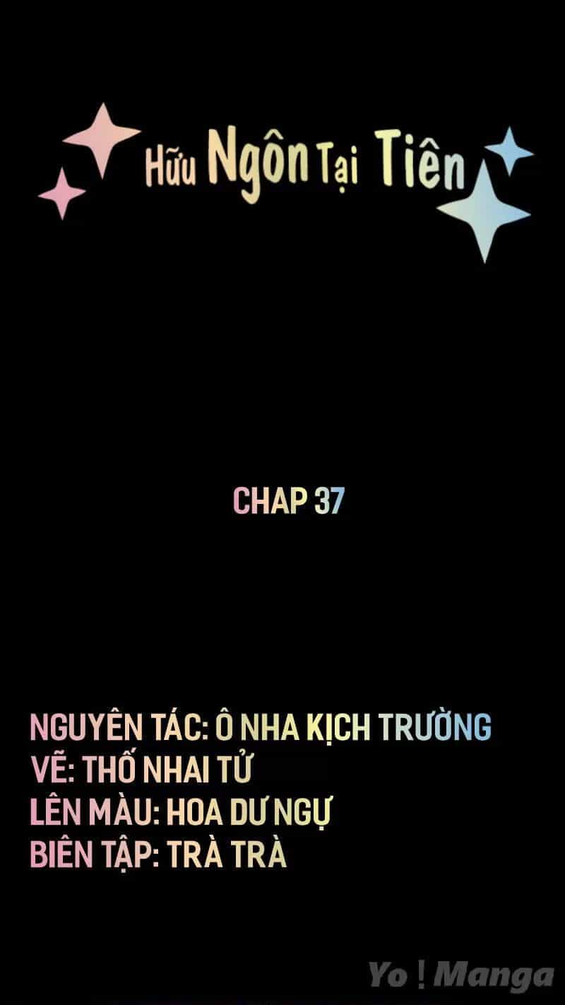 Hữu Ngôn Tại Tiên - Chương 37 - ảnh 1