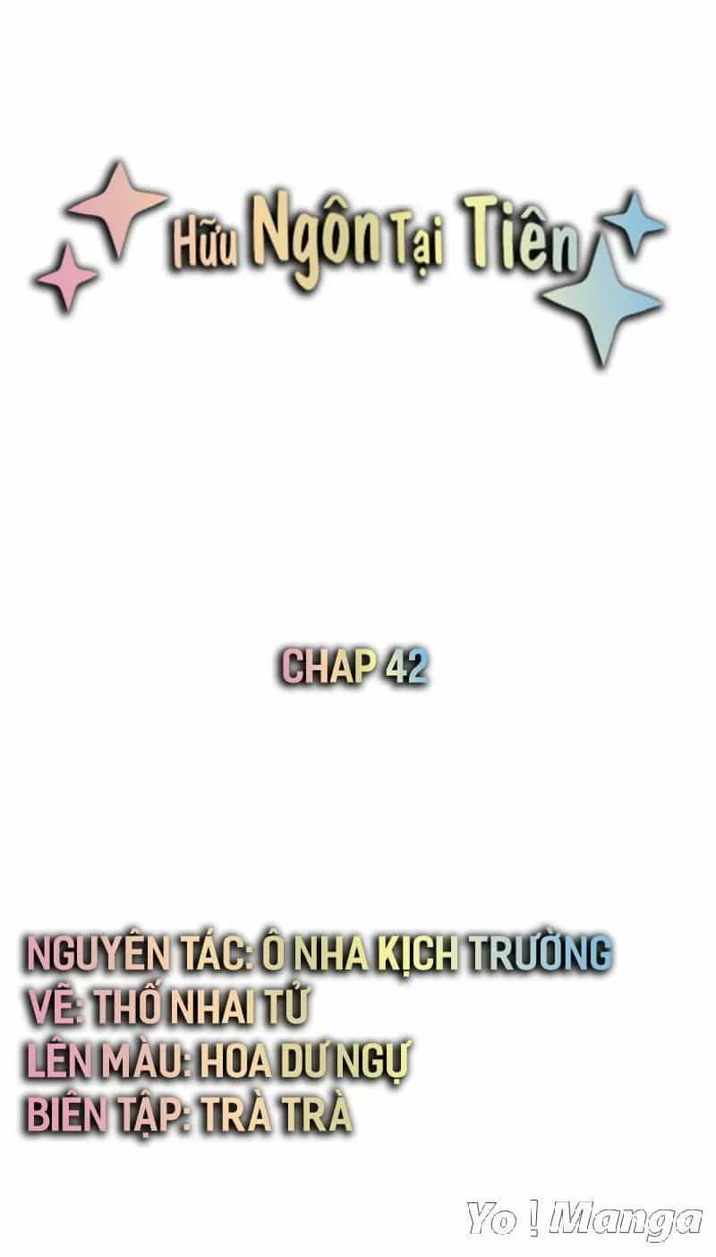 Hữu Ngôn Tại Tiên - Chương 42 - ảnh 1