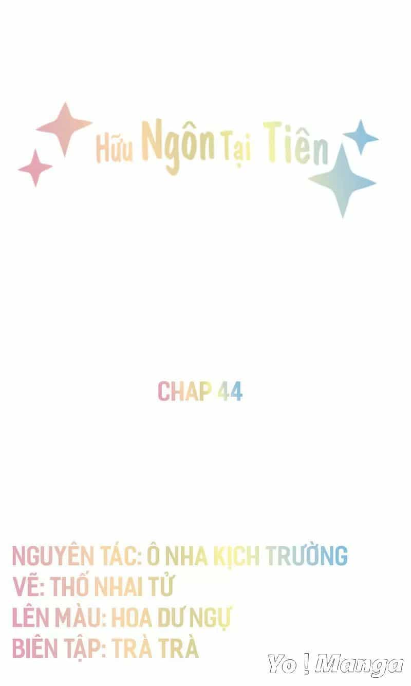 Hữu Ngôn Tại Tiên - Chương 44 - ảnh 1