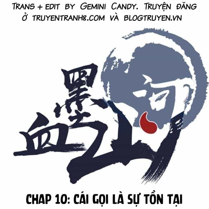 Huyết Mực Sơn Hà - Chương 10 - ảnh 1