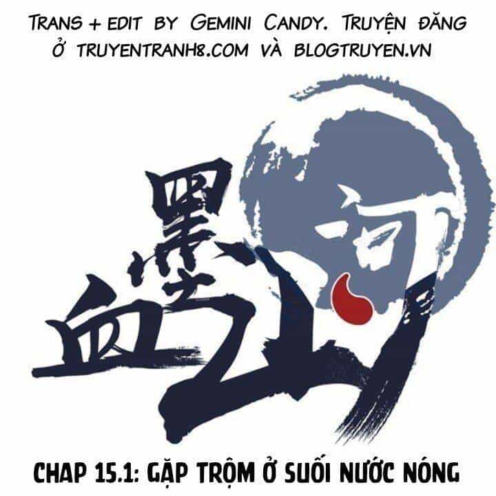 Huyết Mực Sơn Hà - Chương 15.1 - ảnh 1