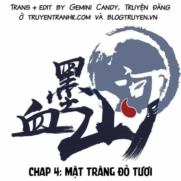 Huyết Mực Sơn Hà - Chương 4 - ảnh 1