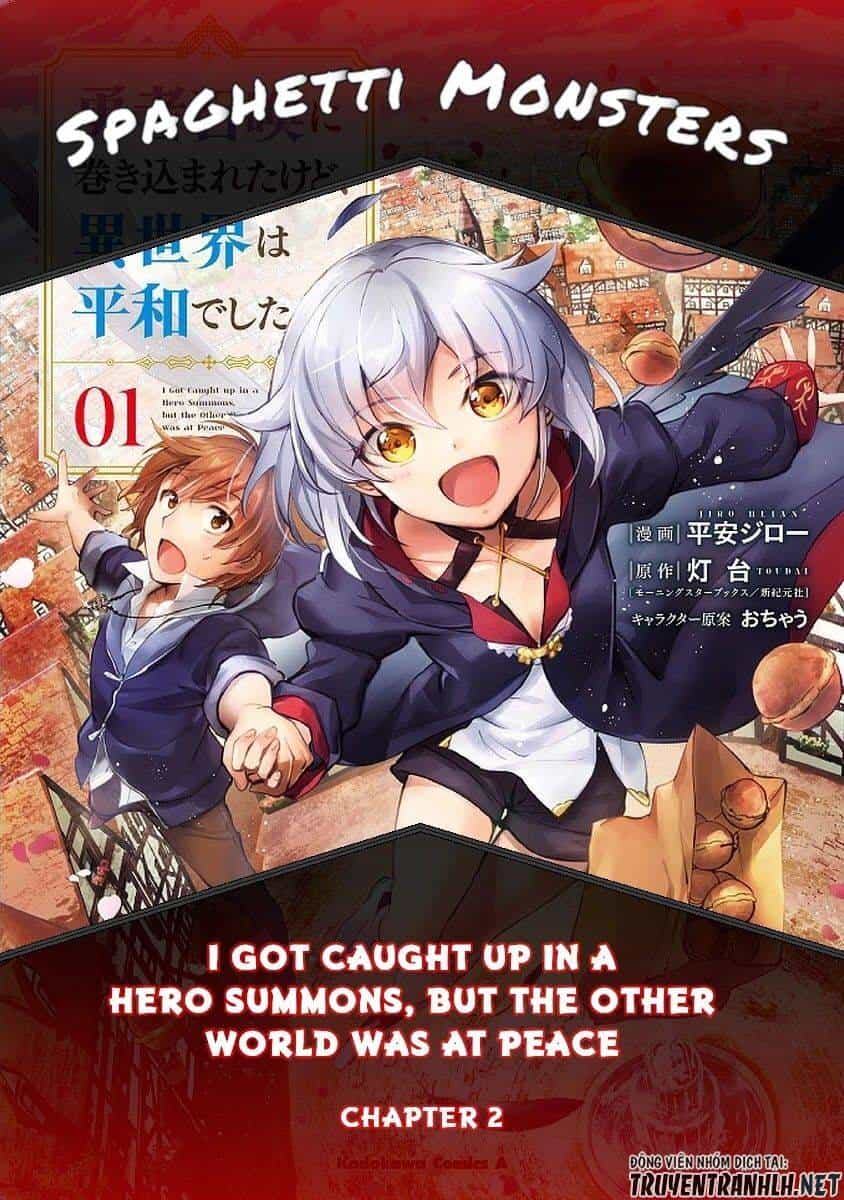 I Was Caught Up In A Hero Summoning, But That World Is At Peace - Chương 2 - ảnh 3