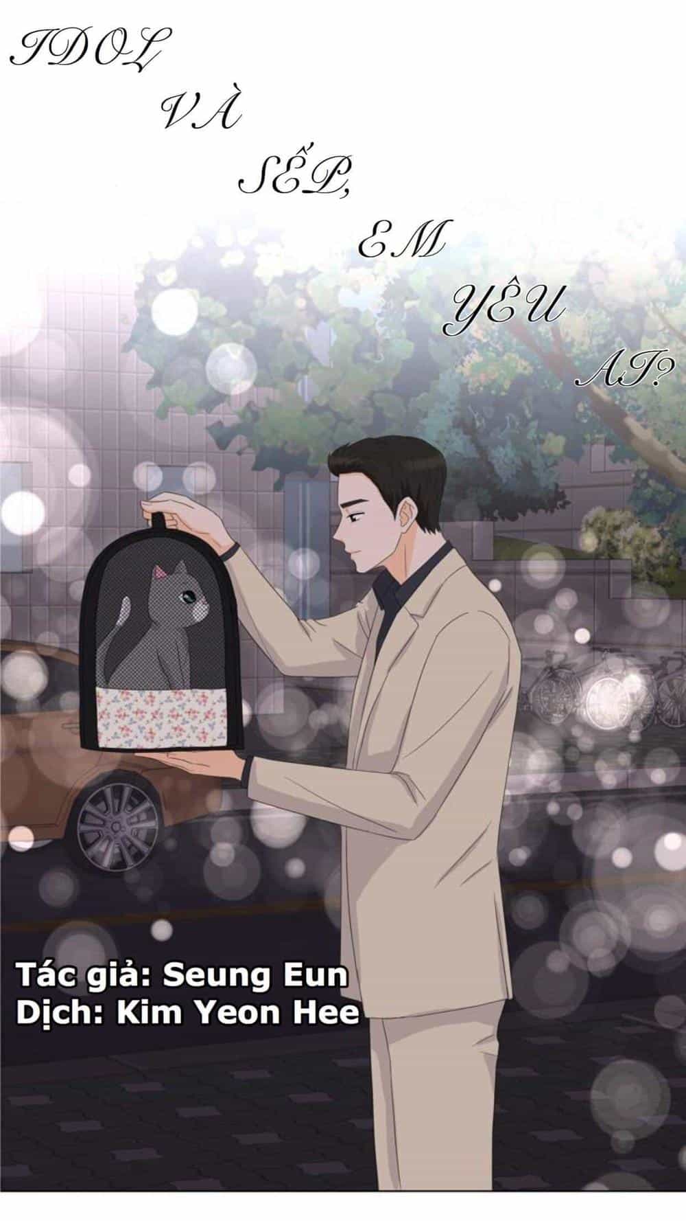 Idol Và Sếp Em Yêu Ai? - Chương 21 - ảnh 1