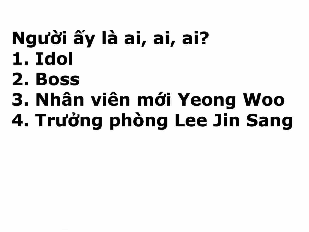 Idol Và Sếp Em Yêu Ai? - Chương 28 - ảnh 39