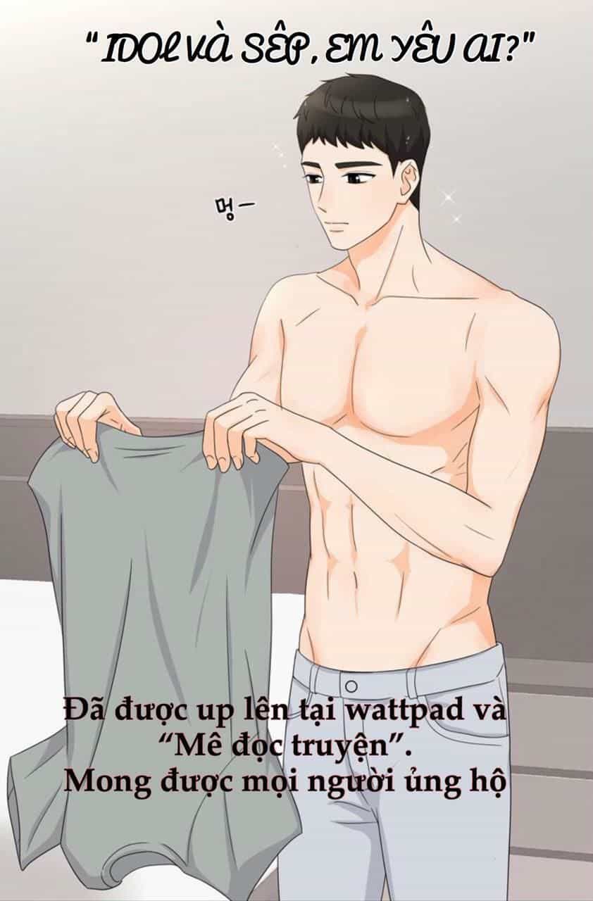 Idol Và Sếp Em Yêu Ai? - Chương 3 - ảnh 28