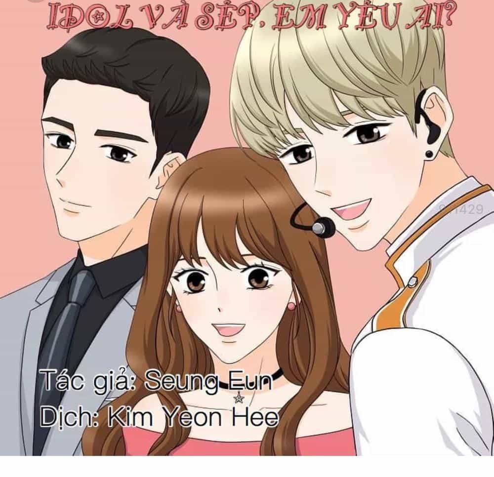 Idol Và Sếp Em Yêu Ai? - Chương 6 - ảnh 1