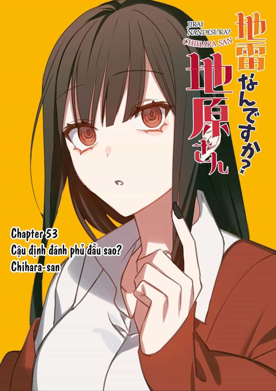 Jirai Nandesuka? Chihara-San - Chuong 53 - ảnh 1
