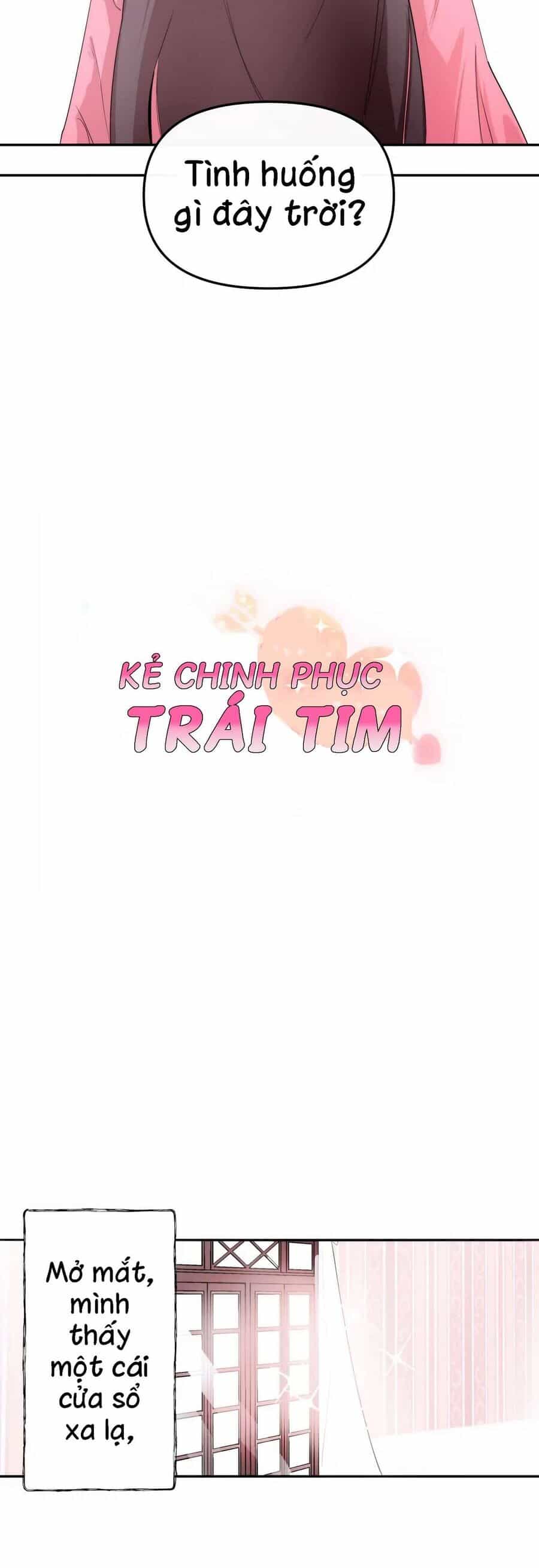 Kẻ Chinh Phục Trái Tim - Chương 1 - ảnh 4