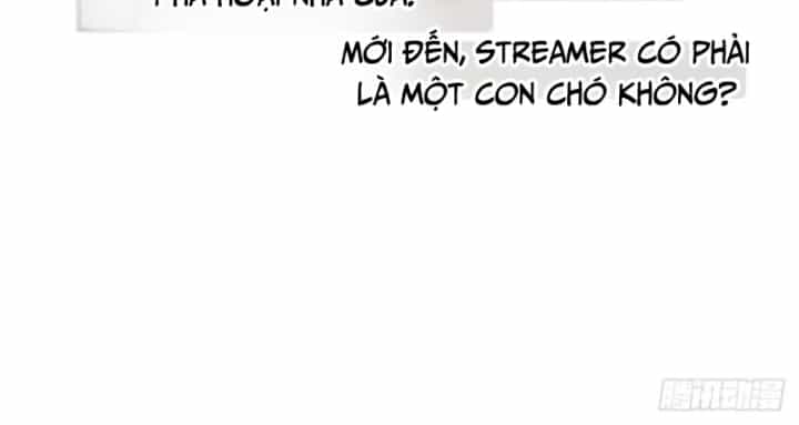 Kế Hoạch Nuôi Dưỡng Streamer Của Cẩu Hoàng - Chương 2 - ảnh 17