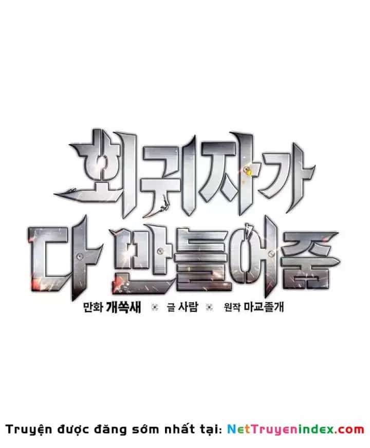 Kẻ Hồi Quy Tạo Ra Mọi Thứ - Chương 28 - ảnh 77