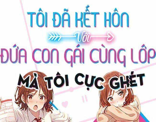 Kết Hôn Với Người Mà Tôi Ghét Nhất - Chương 13 - ảnh 33