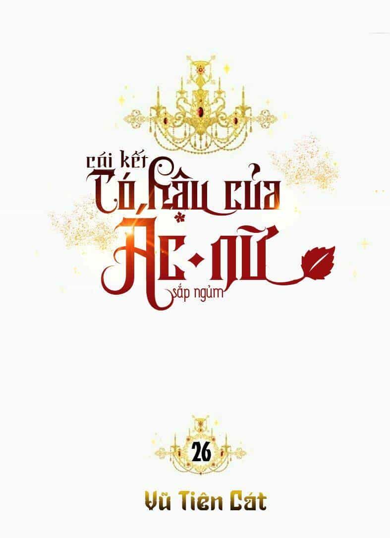 Kết Thúc Có Hậu Của Nhân Vật Phản Diện - Chương 26 - ảnh 3