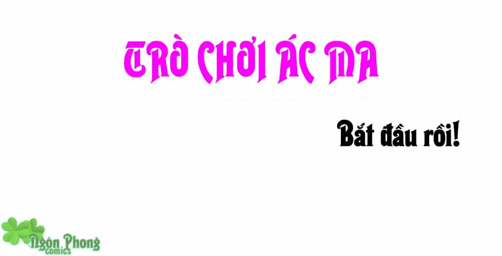 Khi Trò Chơi Ác Ma Bắt Đầu - Chương 1 - ảnh 24