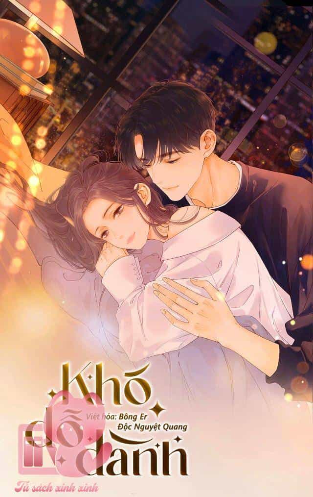 Khó Dỗ Dành - Chương 21 - ảnh 1