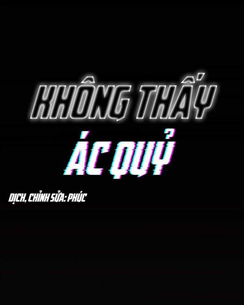 Không Thấy Ác Quỷ - Chương 1 - ảnh 1