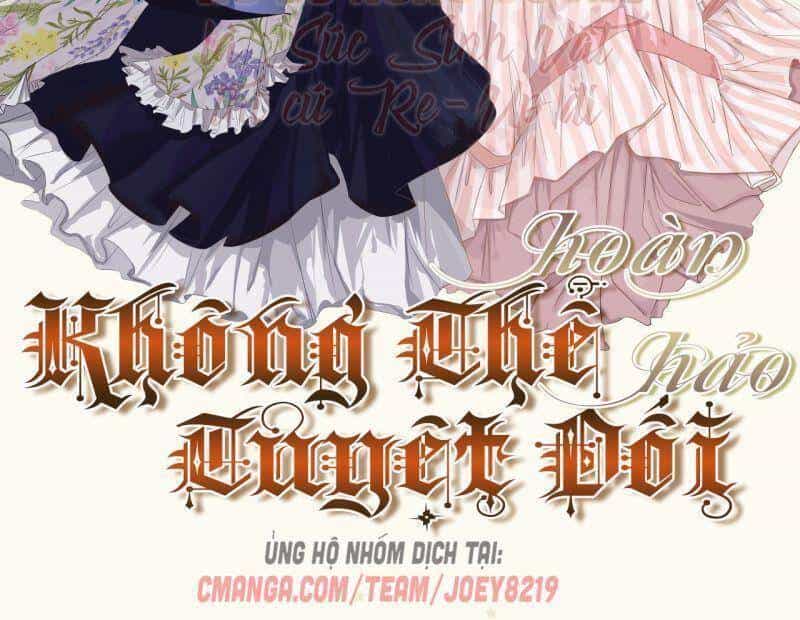 Không Thể Hòan Hảo Tuyệt Đối - Chương 0 - ảnh 2