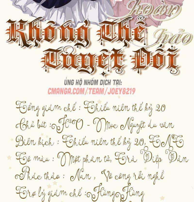 Không Thể Hòan Hảo Tuyệt Đối - Chương 3 - ảnh 2