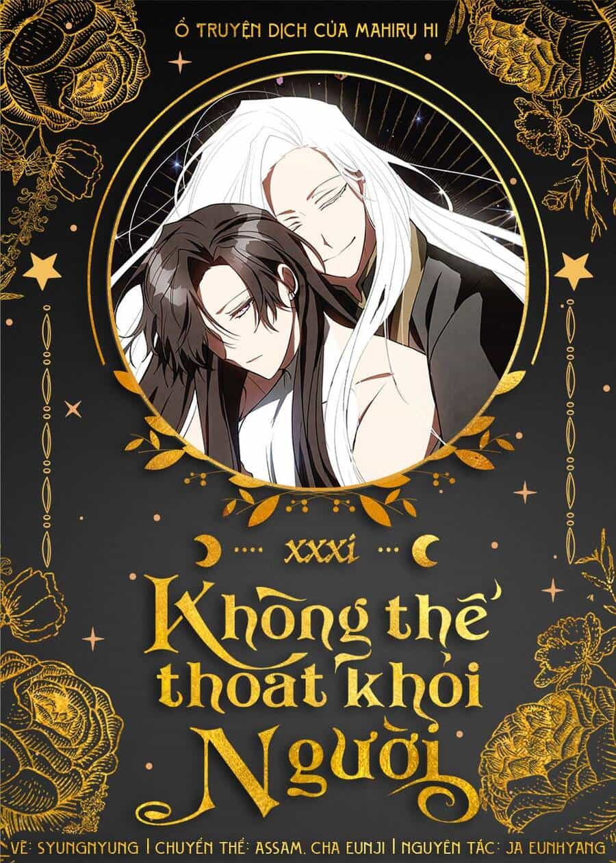 Không Thể Thoát Khỏi Người - Chương 31 - ảnh 1
