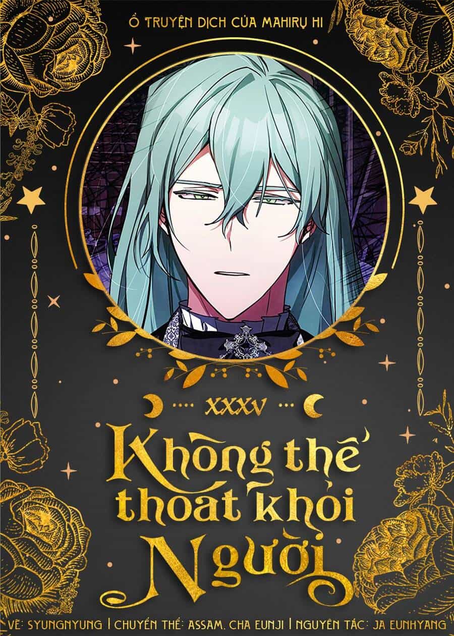 Không Thể Thoát Khỏi Người - Chương 35 - ảnh 1