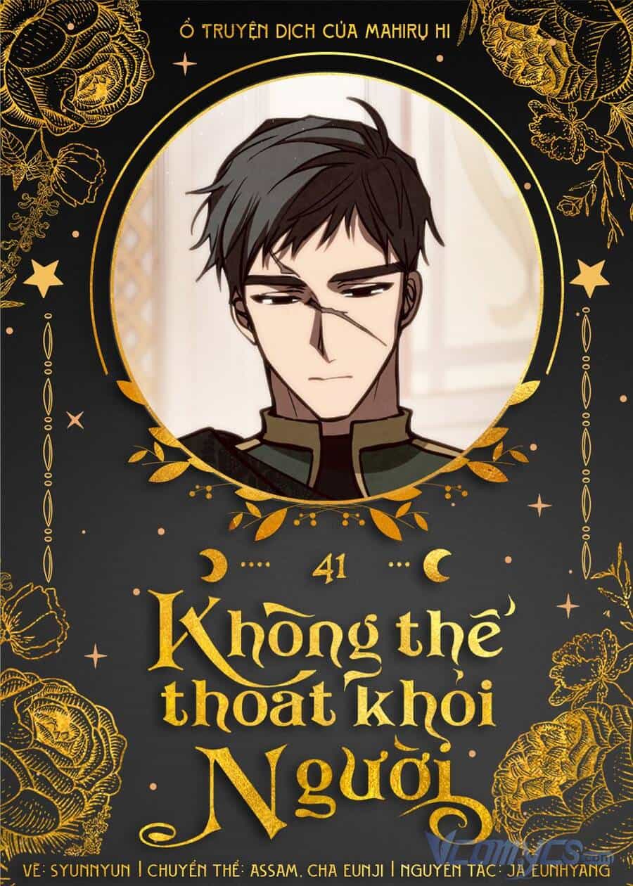Không Thể Thoát Khỏi Người - Chương 41 - ảnh 1