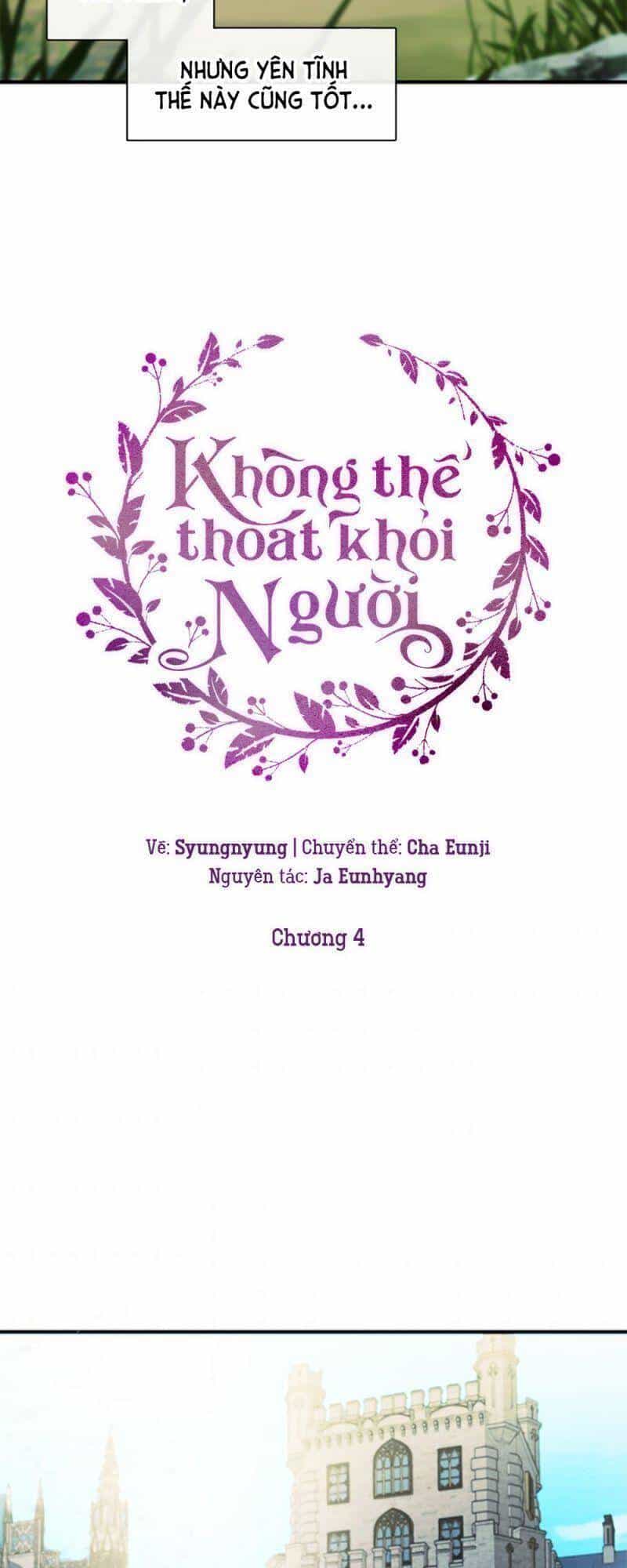 Không Thể Thoát Khỏi Người - Chương 4 - ảnh 26