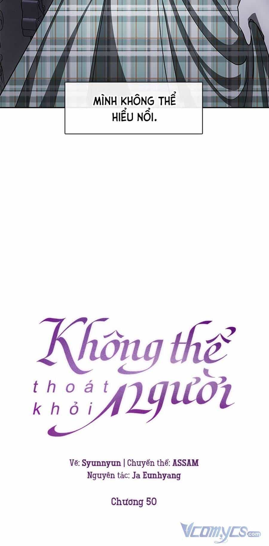 Không Thể Thoát Khỏi Người - Chương 50 - ảnh 42